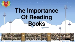 The Importance Of Reading Books - Ziyyara