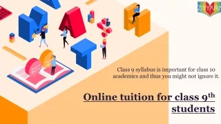 Why students who are in 9th must take online home tuition?