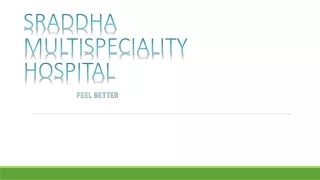 Best Neuro Surgery at Sraddha Multispeciality Hospital Visakhapatnam