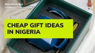 cheap gift ideas in Nigeria