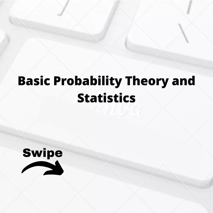 basic probability theory and statistics