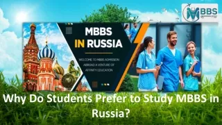 Why Do Students Prefer to Study MBBS in Russia?