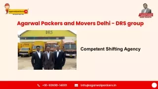 Agarwal Packers and Movers Delhi - Drs group