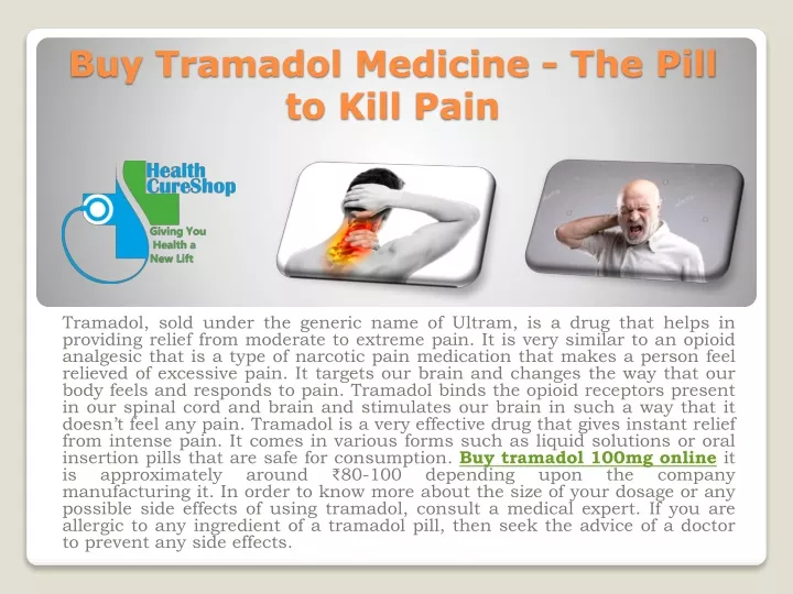 buy tramadol medicine the pill to kill pain