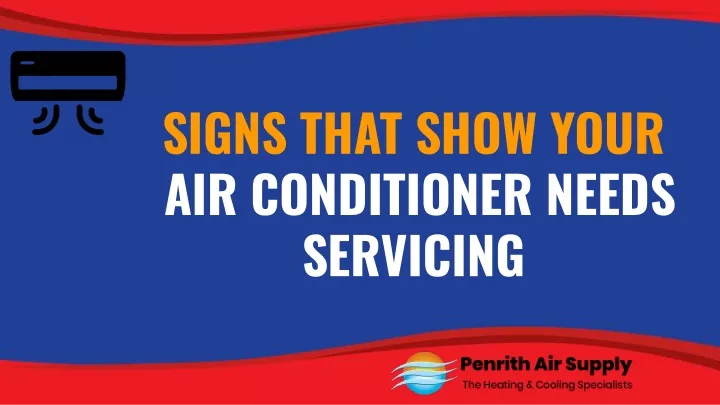 signs that show your air conditioner needs