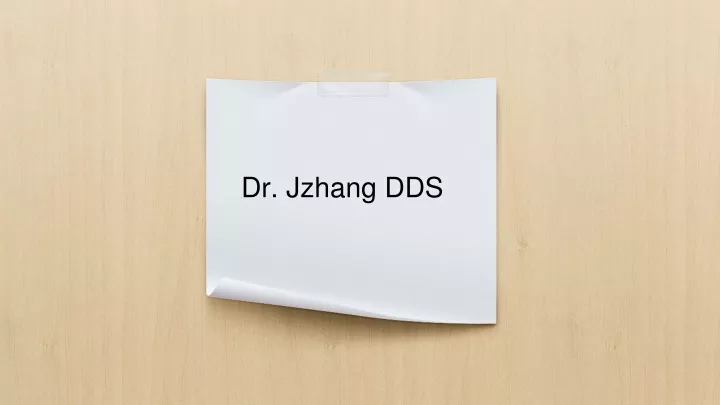 dr j zhang dds