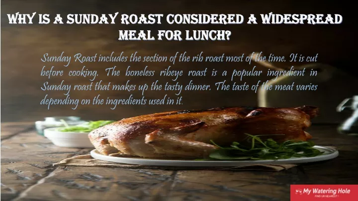 why is a sunday roast considered a widespread