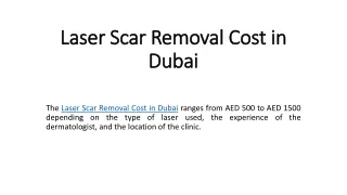 Laser Scar Removal Cost in Dubai