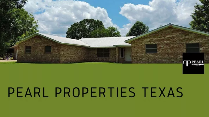 pearl properties texas