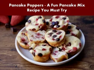 Pancake Poppers - A Fun Pancake Mix Recipe You Must Try