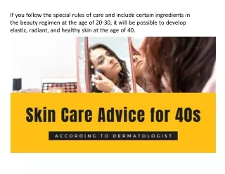 Skin Care Advice Before Turning 40s According to Dermatologist