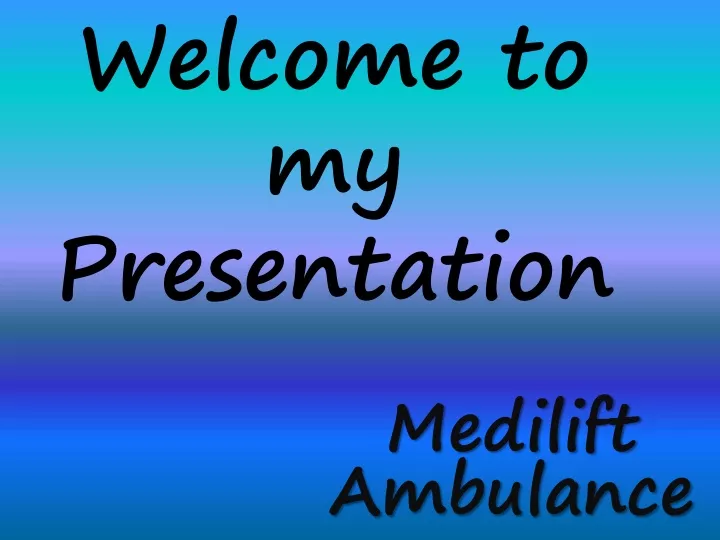 welcome to my presentation