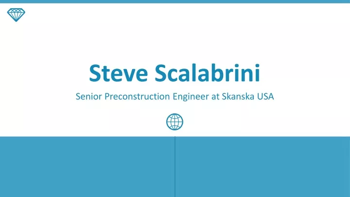 steve scalabrini senior preconstruction engineer