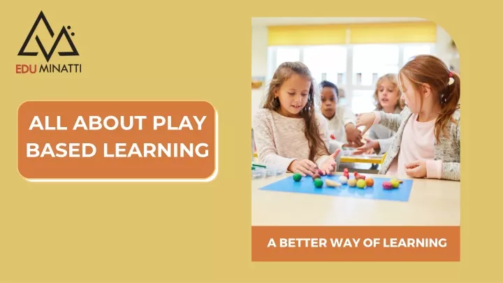 all about play based learning