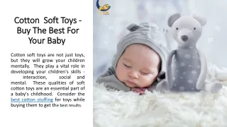Cotton  Soft Toys - Buy The Best For Your Baby