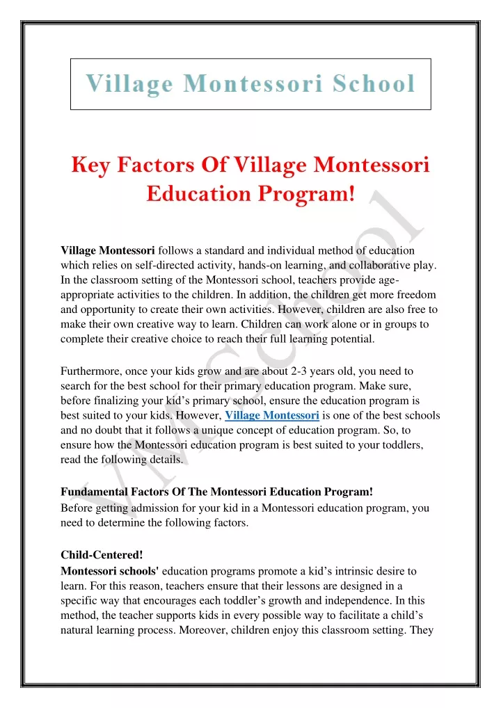 key factors of village montessori education