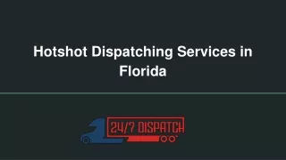Hotshot Dispatching Services in Florida