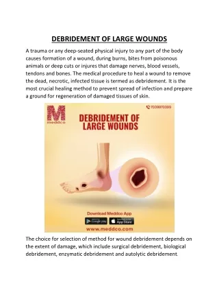 DEBRIDEMENT OF LARGE WOUNDS