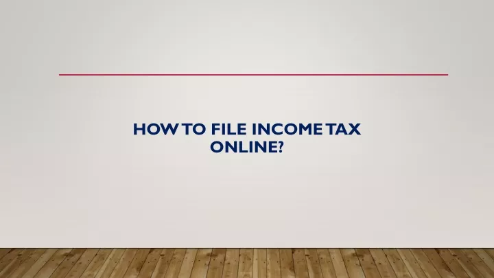 how to file income tax online