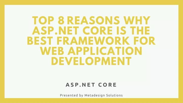 top 8 reasons why asp net core is the best