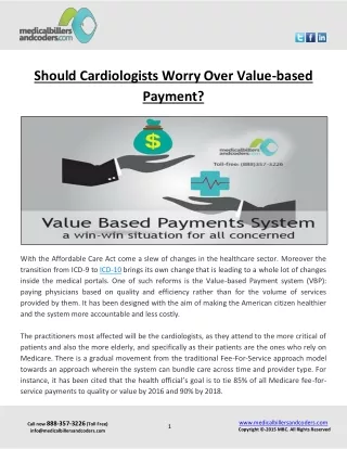 should cardiologists worry over value based