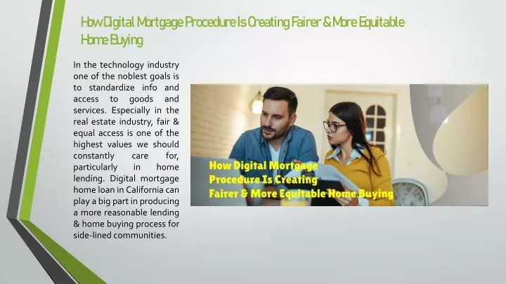 how digital mortgage procedure is creating fairer