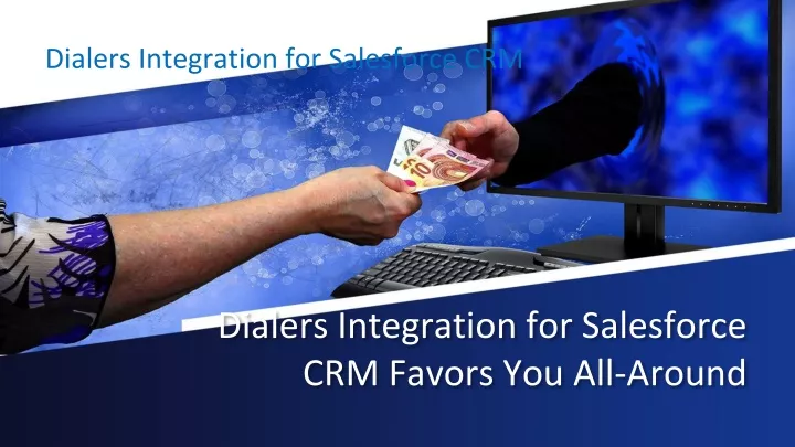dialers integration for salesforce crm