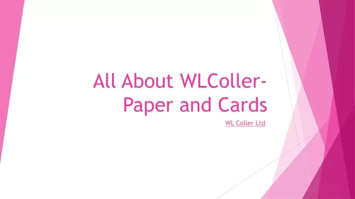 all about wlcoller paper and cards