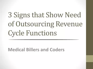 3 signs that show need of outsourcing revenue cycle functions