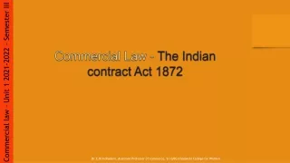 COMMERCIAL LAW -INDIAN CONTRACT ACT 1872