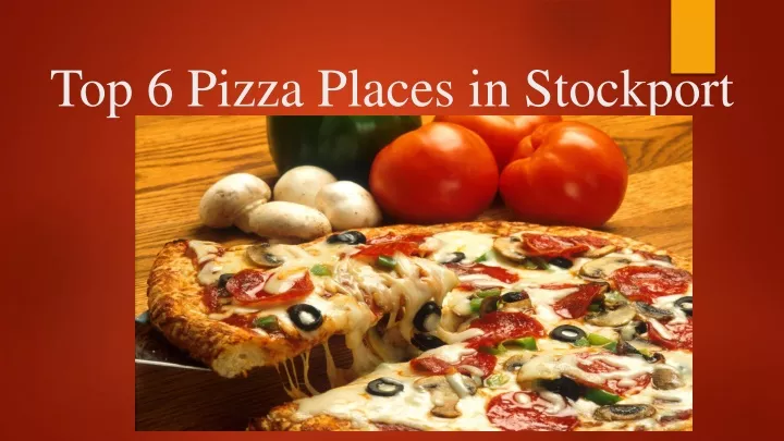 top 6 pizza places in stockport