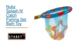 nuby splash n catch fishing set bath toy