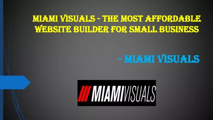 miami visuals the most affordable website builder