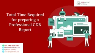 What is the Total Time Required for preparing a Professional CDR Report