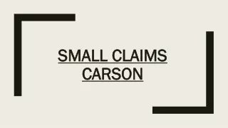 Small Claims Carson