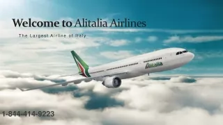 Alitalia Airlines flight booking |1-844-414-9223|and Flight Reservations