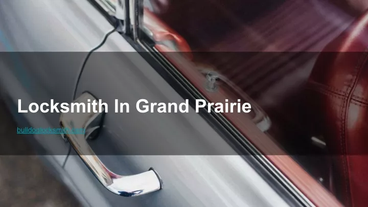 locksmith in grand prairie