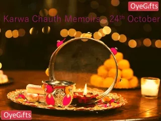Karwa Chauth Memoirs 24th October