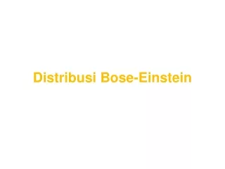 draft presentasi BoseEinstein 19 september malam