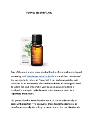 Fennel essential oil,.