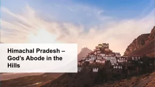 Himachal Pradesh – God’s Abode in the Hills (1)