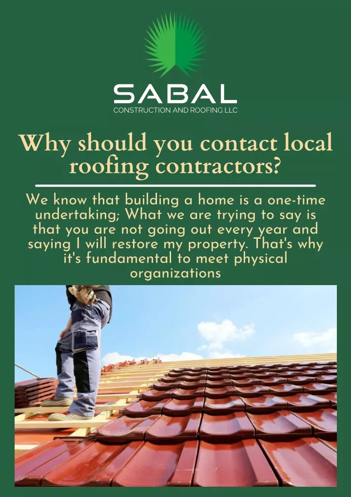 why should you contact local roofing contractors