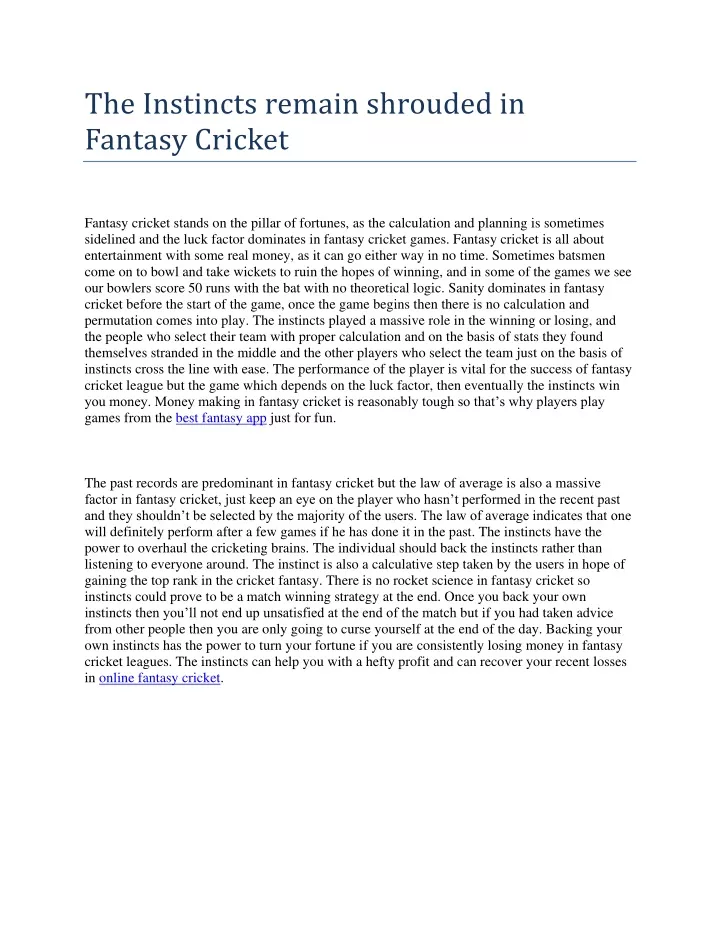 the instincts remain shrouded in fantasy cricket