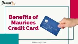 Benefits of Maurices Credit Card