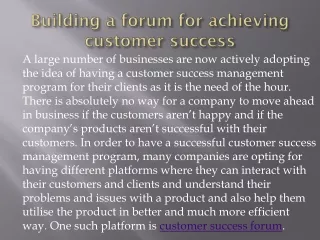 building a forum for achieving customer success