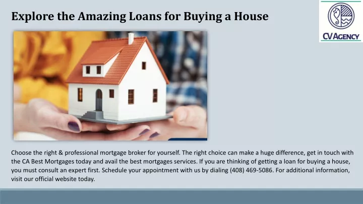 explore the amazing loans for buying a house