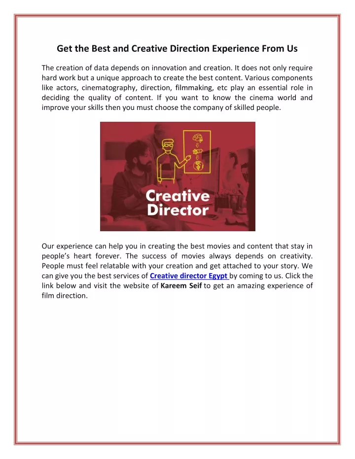 get the best and creative direction experience