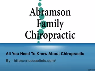 All You Need To Know About Chiropractic