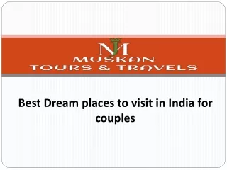 Best Dream places to visit in India for couples