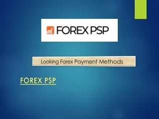 Looking Forex Payment Methods